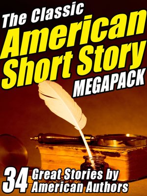cover image of The Classic American Short Story Megapack, Volume 1